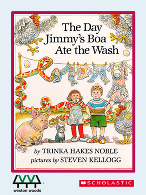 Title details for The Day Jimmy's Boa Ate the Wash by Trinka Hakes Noble - Available